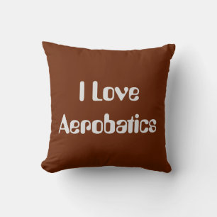 I Love Aerobatics Cushion