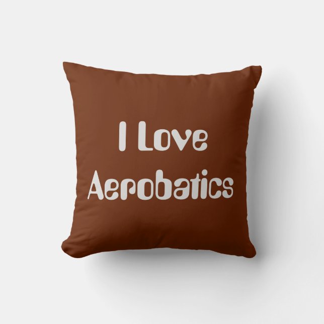 I Love Aerobatics Cushion (Front)