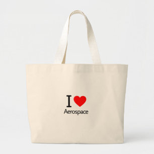 I Love Aerospace Large Tote Bag