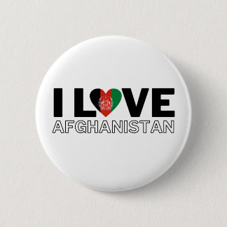 I LOVE AFGHANISTAN - For real Afghans! 6 Cm Round Badge