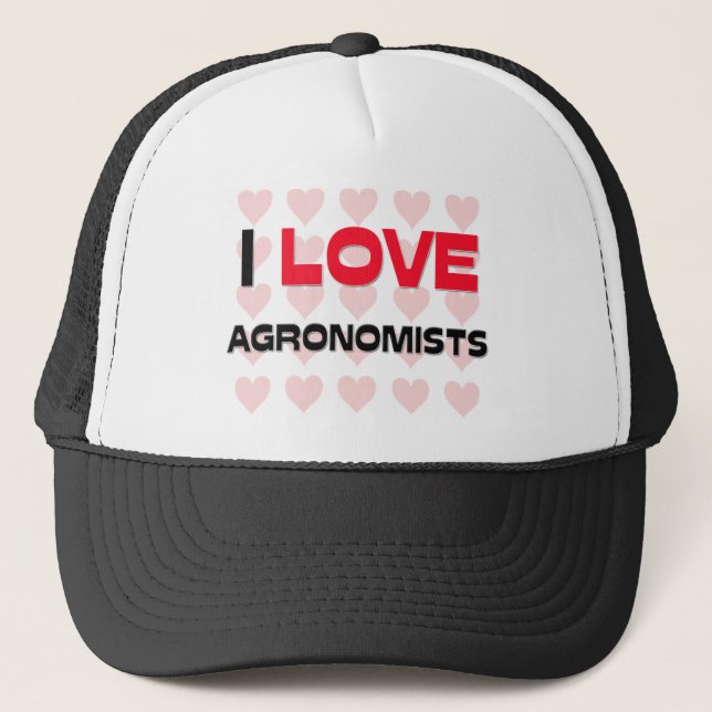 I LOVE AGRONOMISTS TRUCKER HAT (Front)