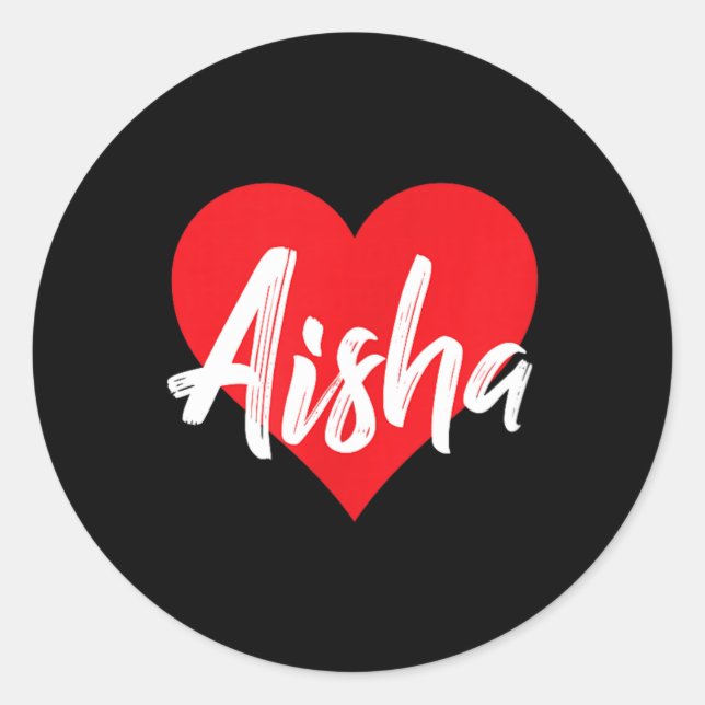I Love Aisha First Name Classic Round Sticker (Front)
