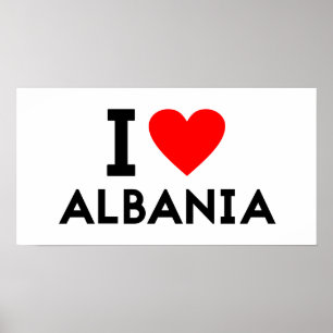 i love Albania country nation heart symbol text Poster