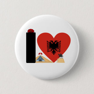 I LOVE ALBANIA - For real Albanians! 6 Cm Round Badge