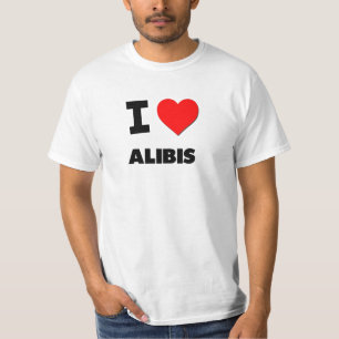 I Love Alibis T-Shirt