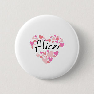 I love Alice 6 Cm Round Badge