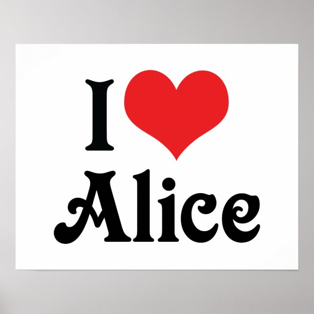 I Love Alice Poster (Front)