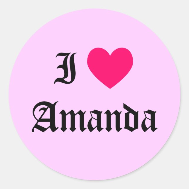 I Love Amanda Classic Round Sticker (Front)