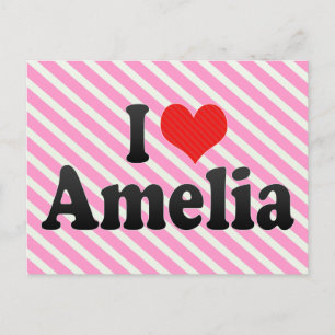 I Love Amelia Postcard