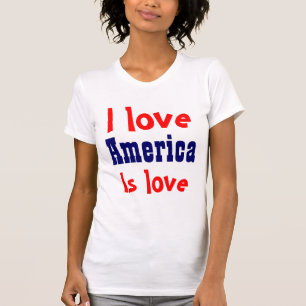 I love America T-Shirt