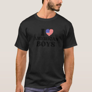 I Love American Boys I Red Heart USA Boys America T-Shirt