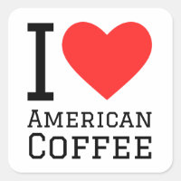 I love American coffee