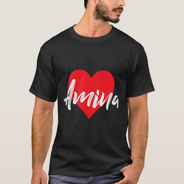 I Love Amina First Name T-Shirt (Front)