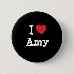 I love Amy heart T-Shirt 6 Cm Round Badge