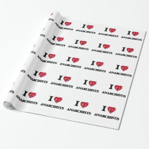 I Love Anarchists Wrapping Paper