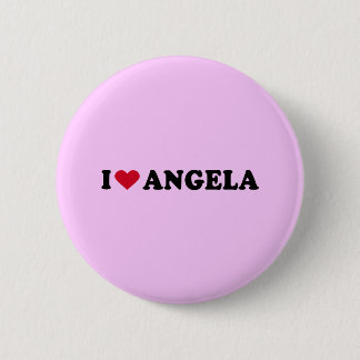 I LOVE ANGELA 6 CM ROUND BADGE