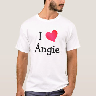 I Love Angie T-Shirt