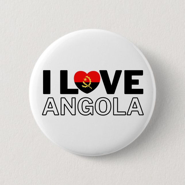 I LOVE ANGOLA - For real Angolans! 6 Cm Round Badge (Front)
