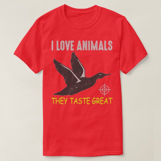 I love animal they taste great T-Shirt (Design Front)