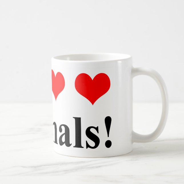 I love animals! coffee mug (Right)