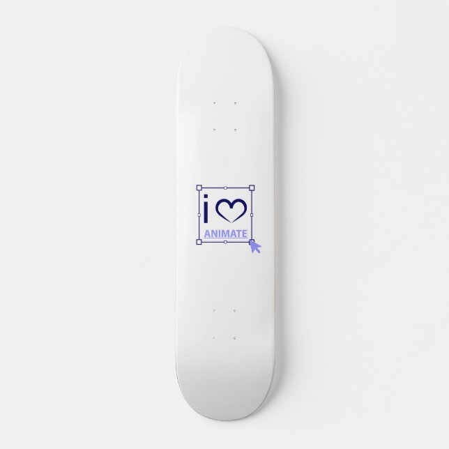 I Love Animate Skateboard (Front)