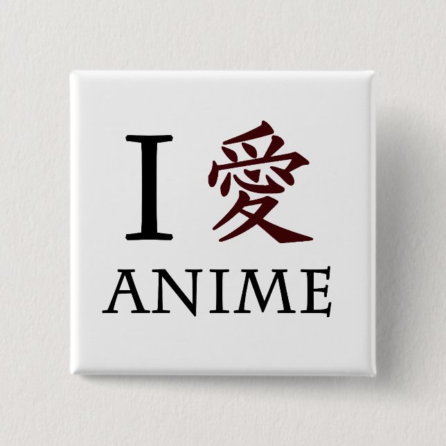 I Love Anime 15 Cm Square Badge (Front)
