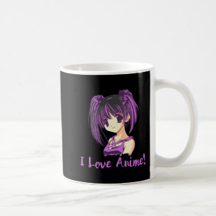 I Love Anime! Anime Girl otaku Manga  Coffee Mug