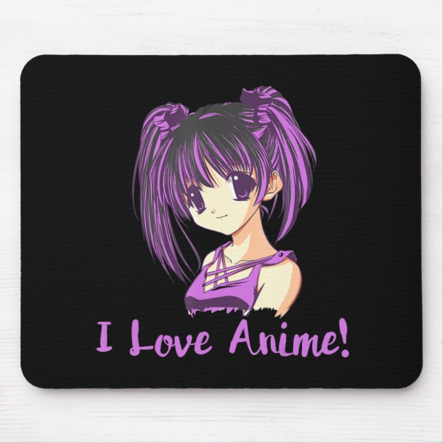 I Love Anime! Anime Girl otaku Manga  Mouse Mat (Front)