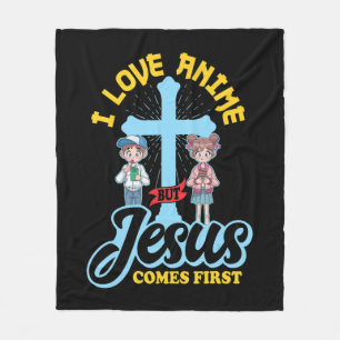 I Love Anime But Jesus Comes First Anime Lover Man Fleece Blanket