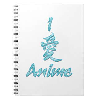 I Love Anime Notebook