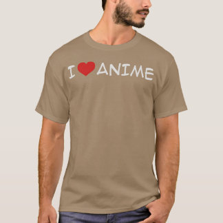 I Love Anime White boy T-Shirt
