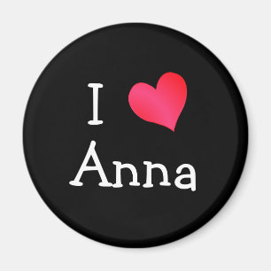 I Love Anna Magnet