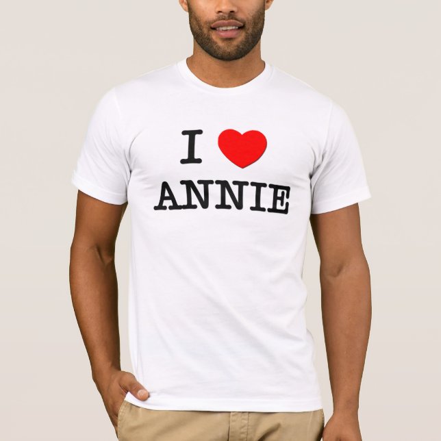 I Love Annie T-Shirt (Front)