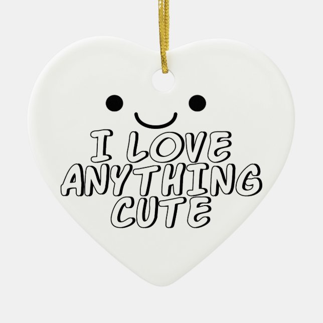 I Love Anything Cute Ceramic Tree Decoration (Front)