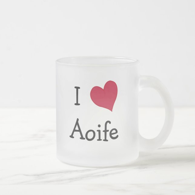 I Love Aoife Frosted Glass Coffee Mug (Right)