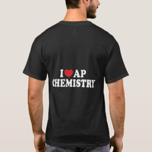 I Love Ap Chemistry I He Ap Chemistry Teacher Stud T-Shirt