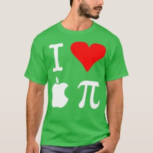 I Love Apple Pi T-Shirt