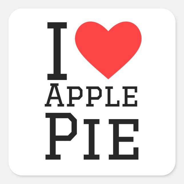 I love apple pie  square sticker (Front)