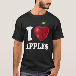 I Love Apples T-Shirt