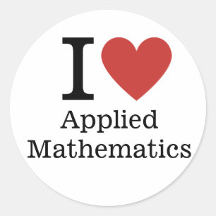 I ❤️ Love Applied Mathematics STICKER