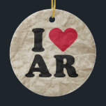 I LOVE AR CERAMIC TREE DECORATION<br><div class="desc">The Funniest Ornaments,  T-shirts,  Hoodies,  Stickers,  Buttons and Novelty gifts from http://www.Shirtuosity.com.</div>