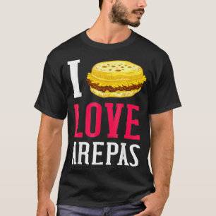 I Love Arepas Gift Venezuela Colombia  T-Shirt