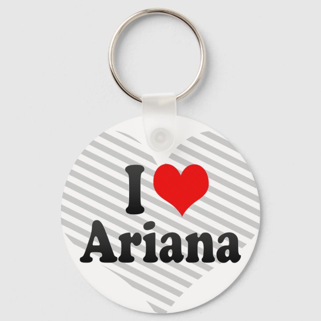 I love Ariana Key Ring (Front)