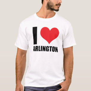 I love Arlington T-Shirt