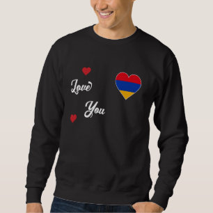 I Love Armenia With Armenia Flag In a Heart Armeni Sweatshirt