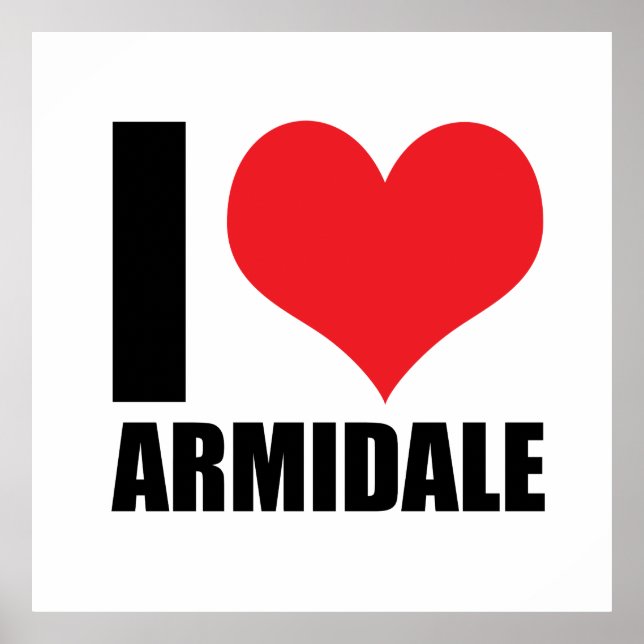 I love Armidale Poster (Front)