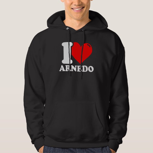 I Love Arned Hoodie (Front)