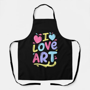 I Love Art, Artist Painter Colourful Painting Gift Apron