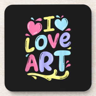 I Love Art, Artist Painter Colourful Painting Gift Coaster