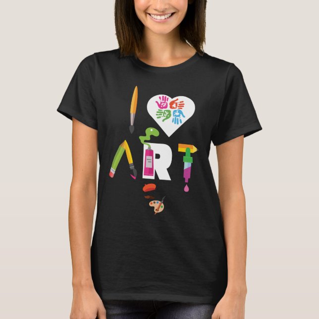 I love art fun colourful future artist and crafts T-Shirt (Front)